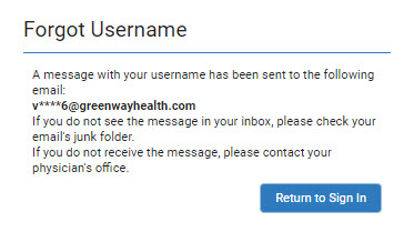 "Image of the Forgot Username screen pop-up notification saying - a message with your username has been sent to your email address."